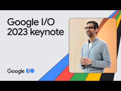 Google I/O 2023: ключові моменти конференції