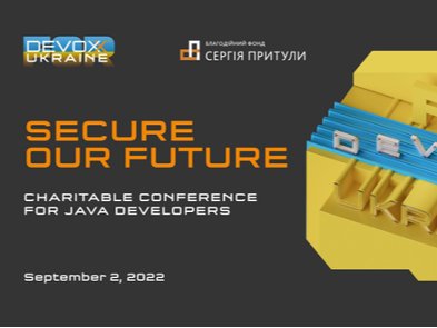 Devoxx Ukraine 2022: secure our future