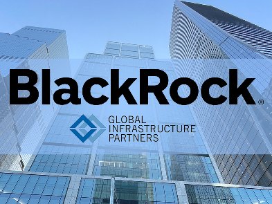 Одна з найбільших у світі інвесткомпаній BlackRock придбала GIP за $12,5 млрд
